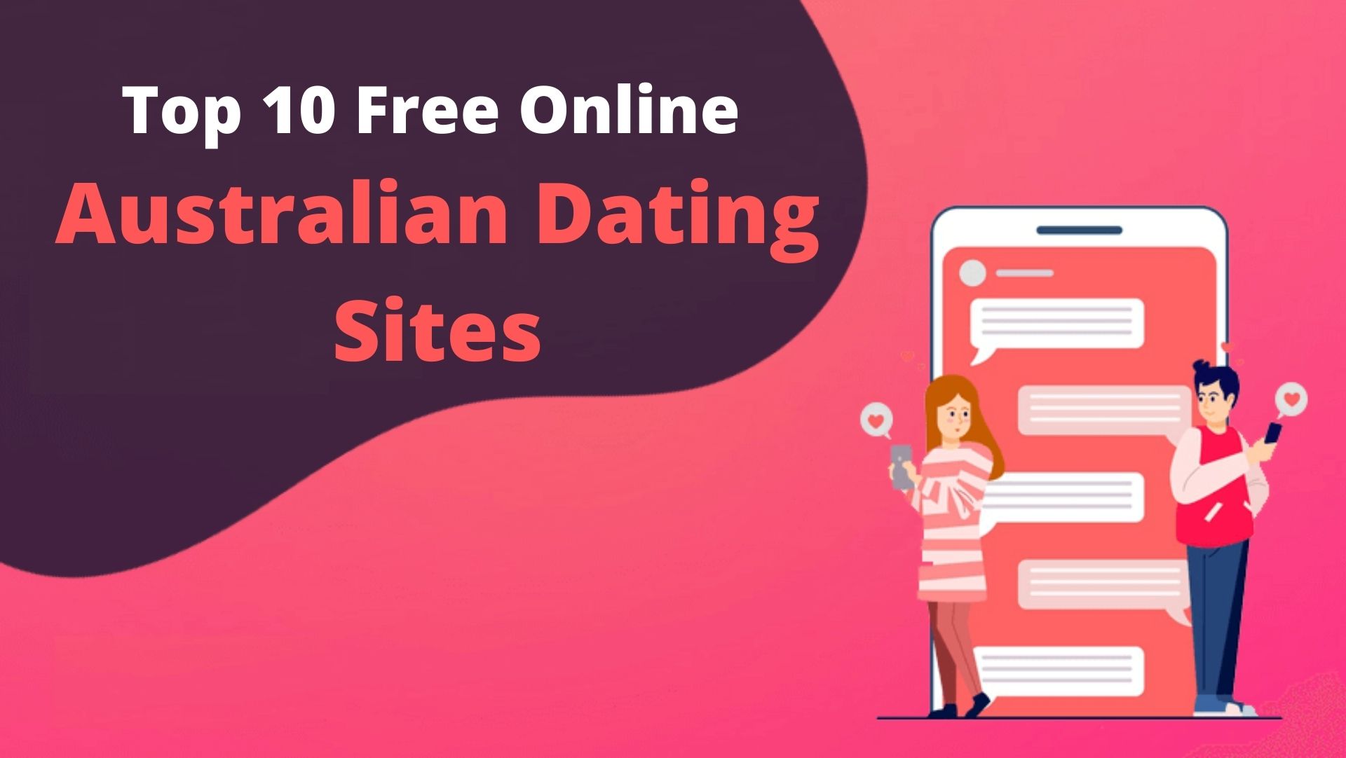 Top 10 Online Dating Sites in Australia - Best & Secure