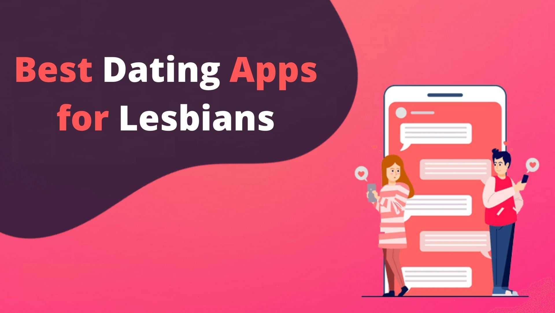 Best Dating Apps for Lesbians