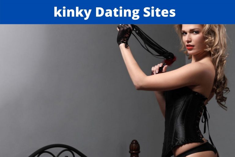 Sex Dating Apps For kinky – Top 8 kinky Dating Sites