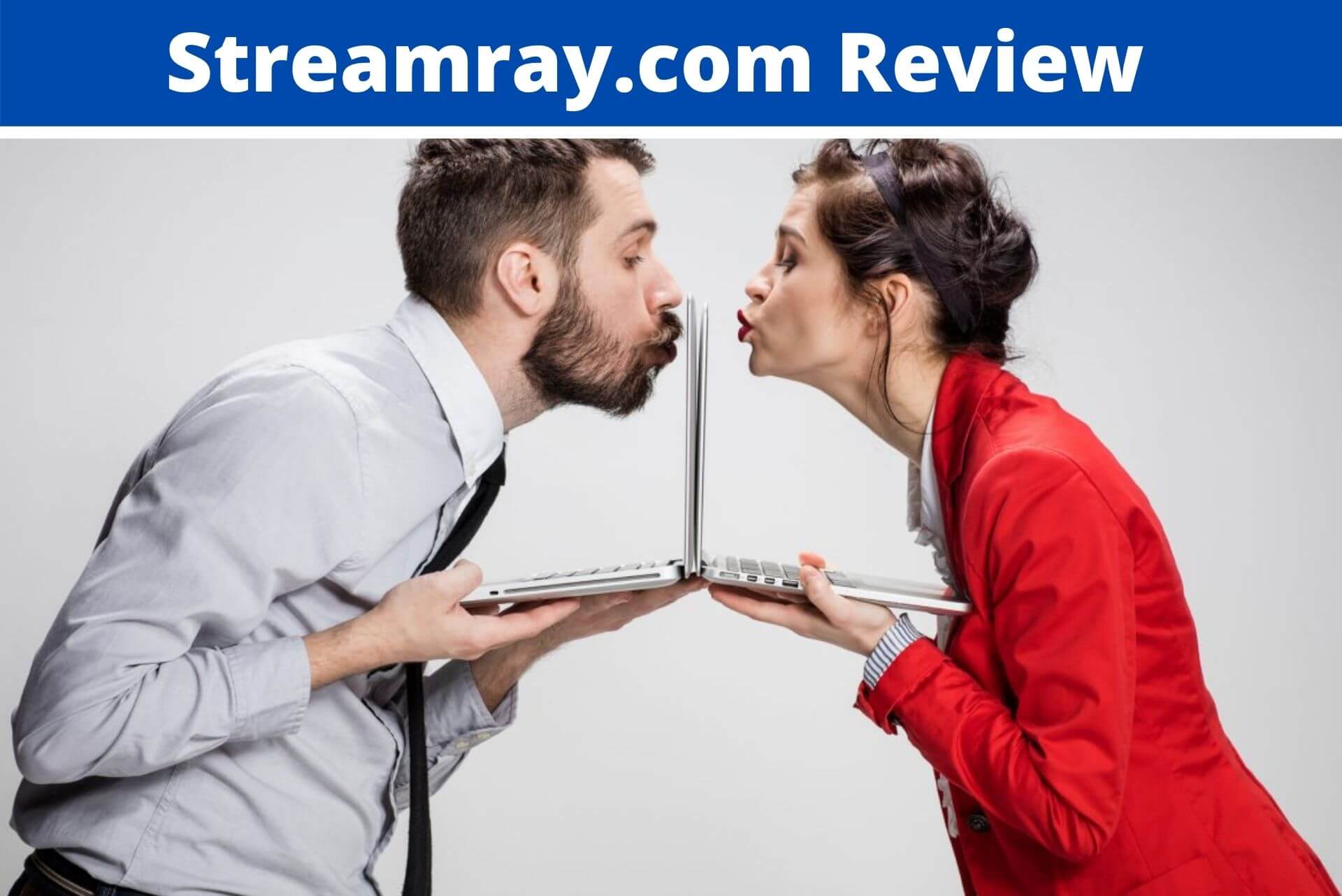 Streamray.com Review