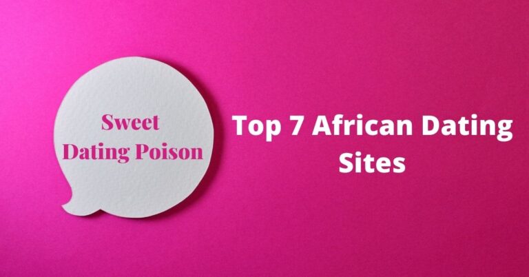 Top 7 African Dating Sites