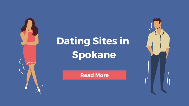 Dating Sites in Spokane